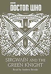 Sirgwain and the Green Knight (Justin Richards)