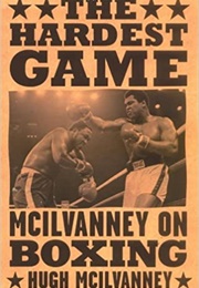 McIlvanney on Boxing (Hugh McIlvanney)