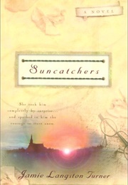 Suncatchers (Jamie Langston Turner)