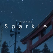 Sparkle (Your Name)