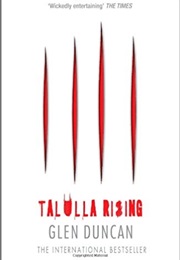 Tallula Rising (Glen Duncan)