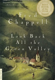 Look Back All the Green Valley (Fred Chappel)