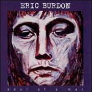 Eric Burdon - Soul of a Man