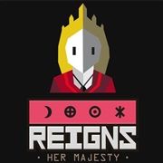 Reigns: Her Majesty