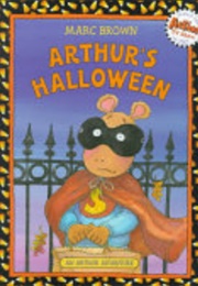 Arthur&#39;s Halloween (Marc Brown)