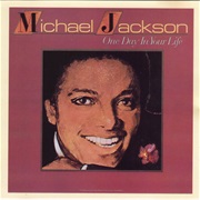 Michael Jackson- One Day in Your Life