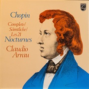 Claudio Arrau Complete / Sämtliche / Les 21 Nocturnes