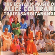 Alice Coltrane Turiyasangitananda - World Spiritual Classics: Volume I: The Ecstatic Music of ..