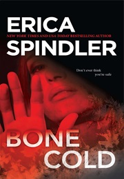 Bone Cold (Erica Spindler)