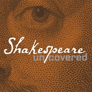Shakespeare Uncovered