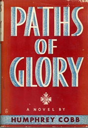 Paths of Glory (Humphrey Cobb)