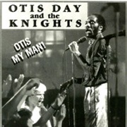 Otis Day &amp; the Knights