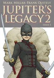 Jupiter&#39;s Legacy (Vol. 2) (Mark Millar and Frank Quitley)