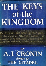 The Keys of the Kingdom (A.J. Cronin)