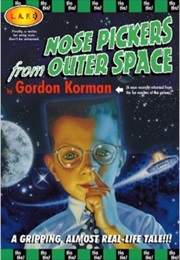 Nose Pickers From Outer Space (Gordon Korman)