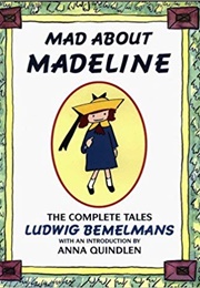 Mad About Madeline (Ludwig Bemelans)