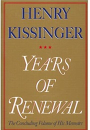 Years of Renewal (Henry Kissinger)