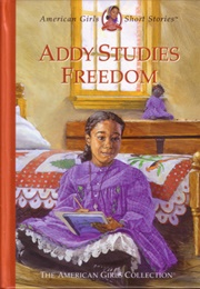 Addy Studies Freedom (Connie Porter)