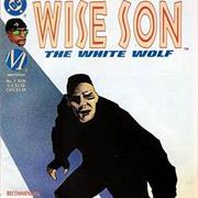 Wise Son: The White Wolf