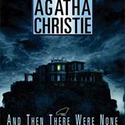 Agatha Christie : And Then There Were None