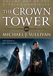 The Crown Towr (Michael J. Sullivan)