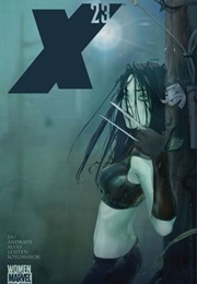 X-23 #1 (Majorie M Liu)