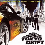 The Fast and the Furious Tokyo Drift Soundtrack