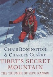 Tibets Secret Mountain (Chris Bonnington, Charles Clarke)