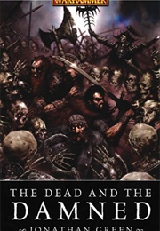 The Dead and the Damned (Jonathan Green)