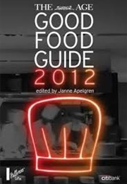 The Age Good Food Guide 2012 (Janne Apelgren)