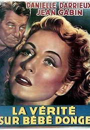 La Vérité Sur Bébé Donge (1952)