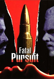 Fatal Persuit (1995)