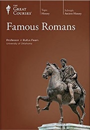 Famous Romans (J Rufus Fears)