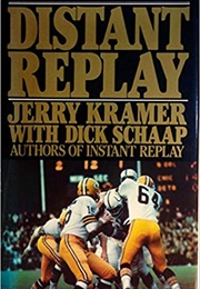 Distant Replay (Jerry Kramer/Dick Schaap)