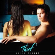 Thief - Ansel Elgort