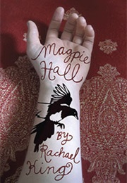 Magpie Hall (Rachael King)