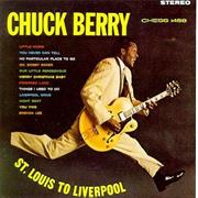 Chuck Berry From St. Louis to Liverpool