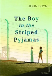 The Boy in the Striped Pyjamas (John Boyne)