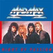 Mad Max - Night of Passion (1987)