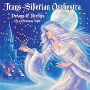 Trans-Siberian Orchestra - Dreams of Fireflies (On a Christmas Night)