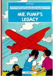 Mr.Pump&#39;s Legacy (Hergé)