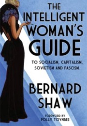 The Intelligent Woman&#39;s Guide (Bernard Shaw)