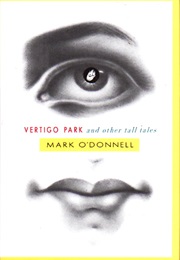 Vertigo Park (Mark O&#39;Donnell)