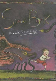 Simon&#39;s Book (Henrik Drescher)