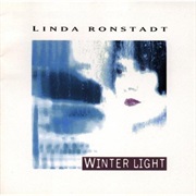 Linda Ronstadt - Winter Light