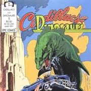 Cadillacs and Dinosaurs #1–6 (November 1990–April 1991)