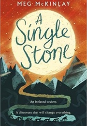 A Single Stone (Meg McKinlay)