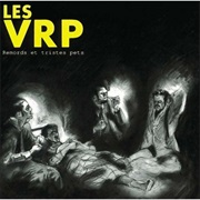 Les VRP - Remords Et Tristes Pets