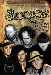 Stooges: The Men Behind the Mayhem (1994)