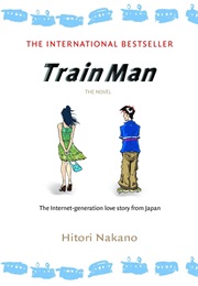 Train Man (Hitori Nakano)